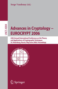Vorderes Coverbild Advances in Cryptology – EUROCRYPT 2006