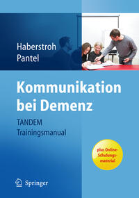 Vorderes Coverbild Kommunikation bei Demenz - TANDEM Trainingsmanual