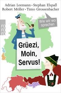 Vorderes Coverbild Grüezi, Moin, Servus!