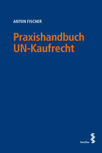Vorderes Coverbild Praxishandbuch UN-Kaufrecht