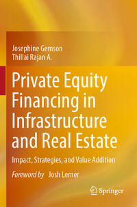 Vorderes Coverbild Private Equity Financing in Infrastructure and Real Estate