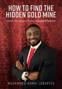 Vorderes Coverbild How To Find The Hidden Gold Mine