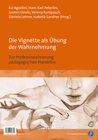 Vorderes Coverbild Die Vignette als Übung der Wahrnehmung / The vignette as an exercise in perception
