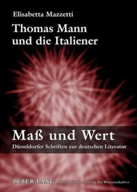 Vorderes Coverbild Thomas Mann und die Italiener