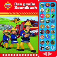Vorderes Coverbild Feuerwehrmann Sam - Das große Soundbuch - 27-Button-Soundbuch mit 24 Seiten für Kinder ab 3 Jahren
