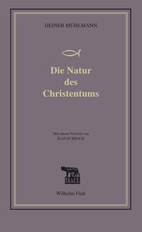 Vorderes Coverbild Die Natur des Christentums