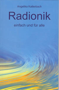 Vorderes Coverbild Radionik einfach und für alle