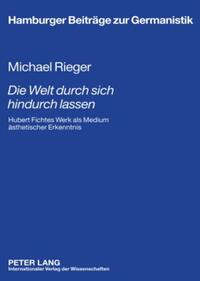 Vorderes Coverbild «Die Welt durch sich hindurch lassen»