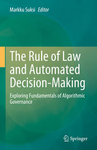 Vorderes Coverbild The Rule of Law and Automated Decision-Making