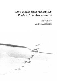 Vorderes Coverbild Der Schatten einer Fledermaus | L’ombre d’une chauve-souris