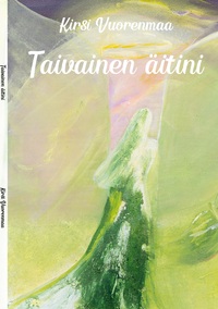 Vorderes Coverbild Taivainen äitini