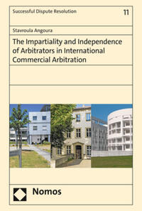 Vorderes Coverbild The Impartiality and Independence of Arbitrators in International Commercial Arbitration