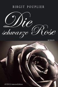 Vorderes Coverbild Die schwarze Rose