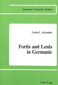 Vorderes Coverbild Fortis and Lenis in Germanic