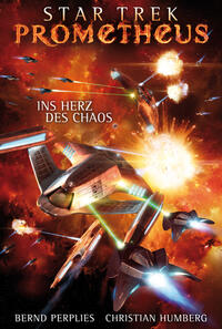 Vorderes Coverbild Star Trek - Prometheus 3: Ins Herz des Chaos