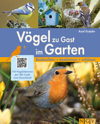 Vorderes Coverbild Vögel zu Gast im Garten - Beobachten, bestimmen, schützen.