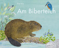 Vorderes Coverbild Am Biberteich