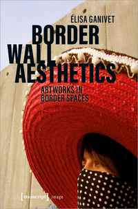 Vorderes Coverbild Border Wall Aesthetics