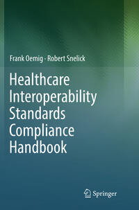Vorderes Coverbild Healthcare Interoperability Standards Compliance Handbook