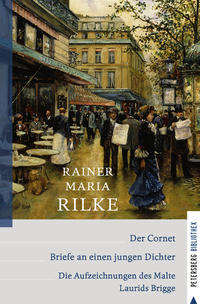 Vorderes Coverbild Der Cornet - Briefe an einen jungen Dichter - Die Aufzeichnungen des Malte Laurids Brigge