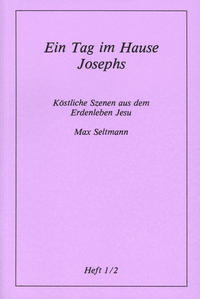 Vorderes Coverbild Köstliche Szenen aus dem Erdenleben Jesu