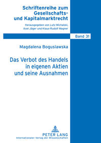 Vorderes Coverbild Das Verbot des Handels in eigenen Aktien und seine Ausnahmen
