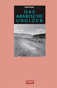 Vorderes Coverbild Das arabische Unglück
