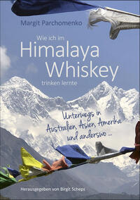 Vorderes Coverbild Wie ich im Himalaya Whiskey trinken lernte
