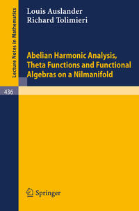 Vorderes Coverbild Abelian Harmonic Analysis, Theta Functions and Functional Algebras on a Nilmanifold