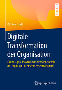 Vorderes Coverbild Digitale Transformation der Organisation