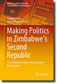Vorderes Coverbild Making Politics in Zimbabwe’s Second Republic