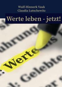 Vorderes Coverbild Werte leben jetzt!