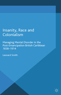 Vorderes Coverbild Insanity, Race and Colonialism