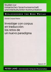 Vorderes Coverbild Investigar con corpus en traducción: los retos de un nuevo paradigma
