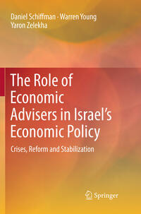 Vorderes Coverbild The Role of Economic Advisers in Israel's Economic Policy