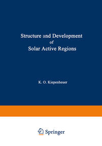 Vorderes Coverbild Structure and Development of Solar Active Regions