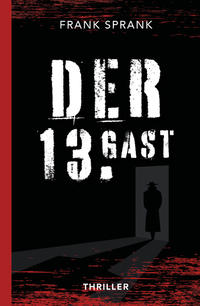 Vorderes Coverbild Der 13. Gast