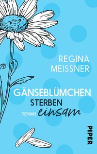 Vorderes Coverbild Gänseblümchen sterben einsam