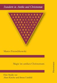 Vorderes Coverbild Magie im antiken Christentum