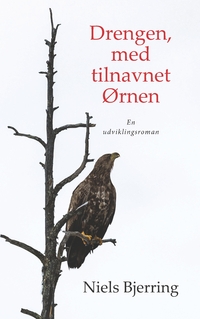 Vorderes Coverbild Drengen, med tilnavnet Ørnen