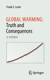 Vorderes Coverbild Global Warming: Truth and Consequences