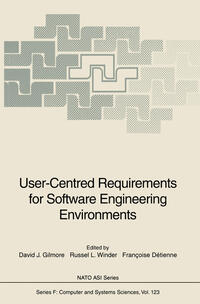 Vorderes Coverbild User-Centred Requirements for Software Engineering Environments