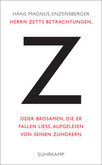 Vorderes Coverbild Herrn Zetts Betrachtungen, oder Brosamen, die er fallen ließ, aufgelesen von seinen Zuhörern