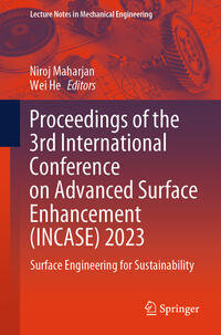 Vorderes Coverbild Proceedings of the 3rd International Conference on Advanced Surface Enhancement (INCASE) 2023
