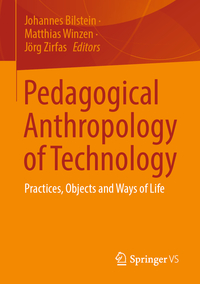 Vorderes Coverbild Pedagogical Anthropology of Technology
