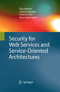 Vorderes Coverbild Security for Web Services and Service-Oriented Architectures