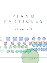 Vorderes Coverbild PIANO PARTICLES: Sheets I - 20 Songs for Piano