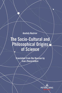 Vorderes Coverbild The Socio-Cultural and Philosophical Origins of Science
