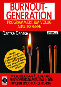 Vorderes Coverbild BURNOUT GENERATION - PROGRAMMIERT, UM VÖLLIG AUSZUBRENNEN
