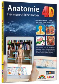 Vorderes Coverbild Anatomie 4D - der menschliche Körper mit APP zum virtuellen Rundgang